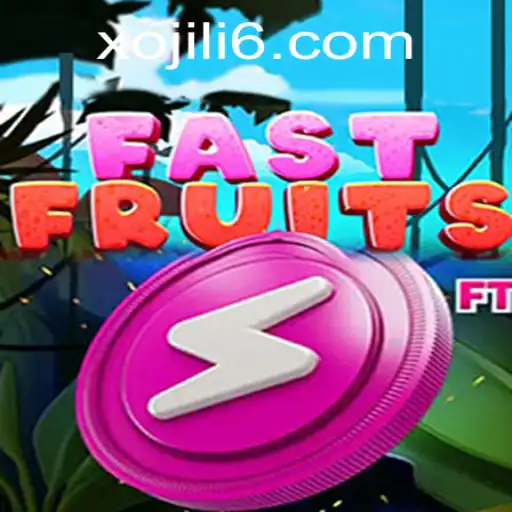 Embrace the Excitement of FastFruits: A Fresh Gaming Experience with XOJILI