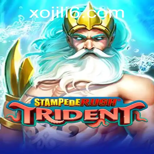 Dive into the World of StempedeRushTrident: A New Gaming Odyssey with XOJILI